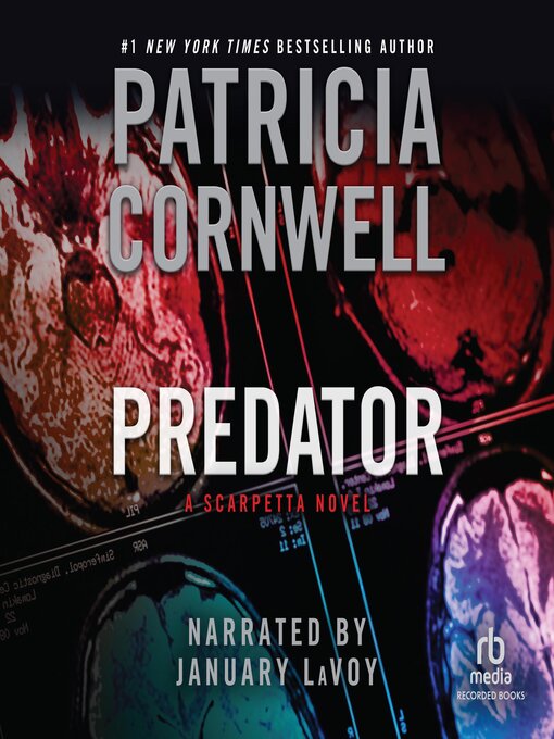 Title details for Predator by Patricia Cornwell - Wait list